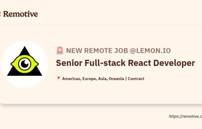 [Hiring] Senior Full-stack React Developer @Lemon.io