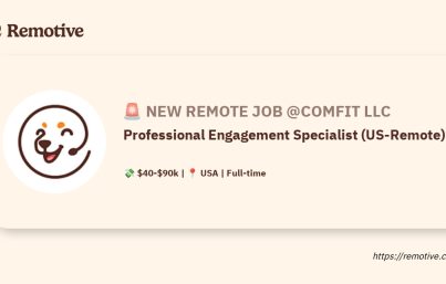 [Hiring] Professional Engagement Specialist (US-Remote) @Comfit LLC