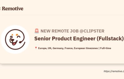 [Hiring] Senior Product Engineer (Fullstack) @Clipster
